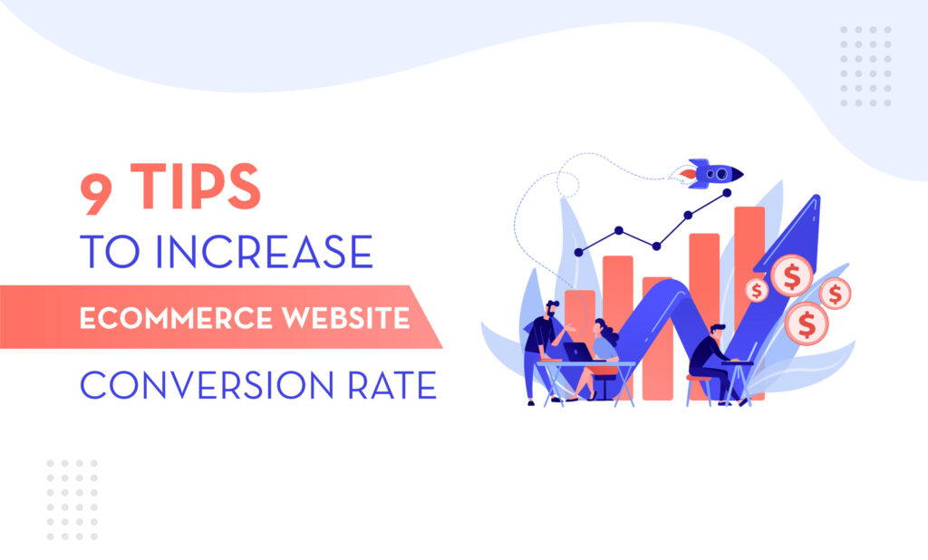 tips to increase ecommerce website conversion rate