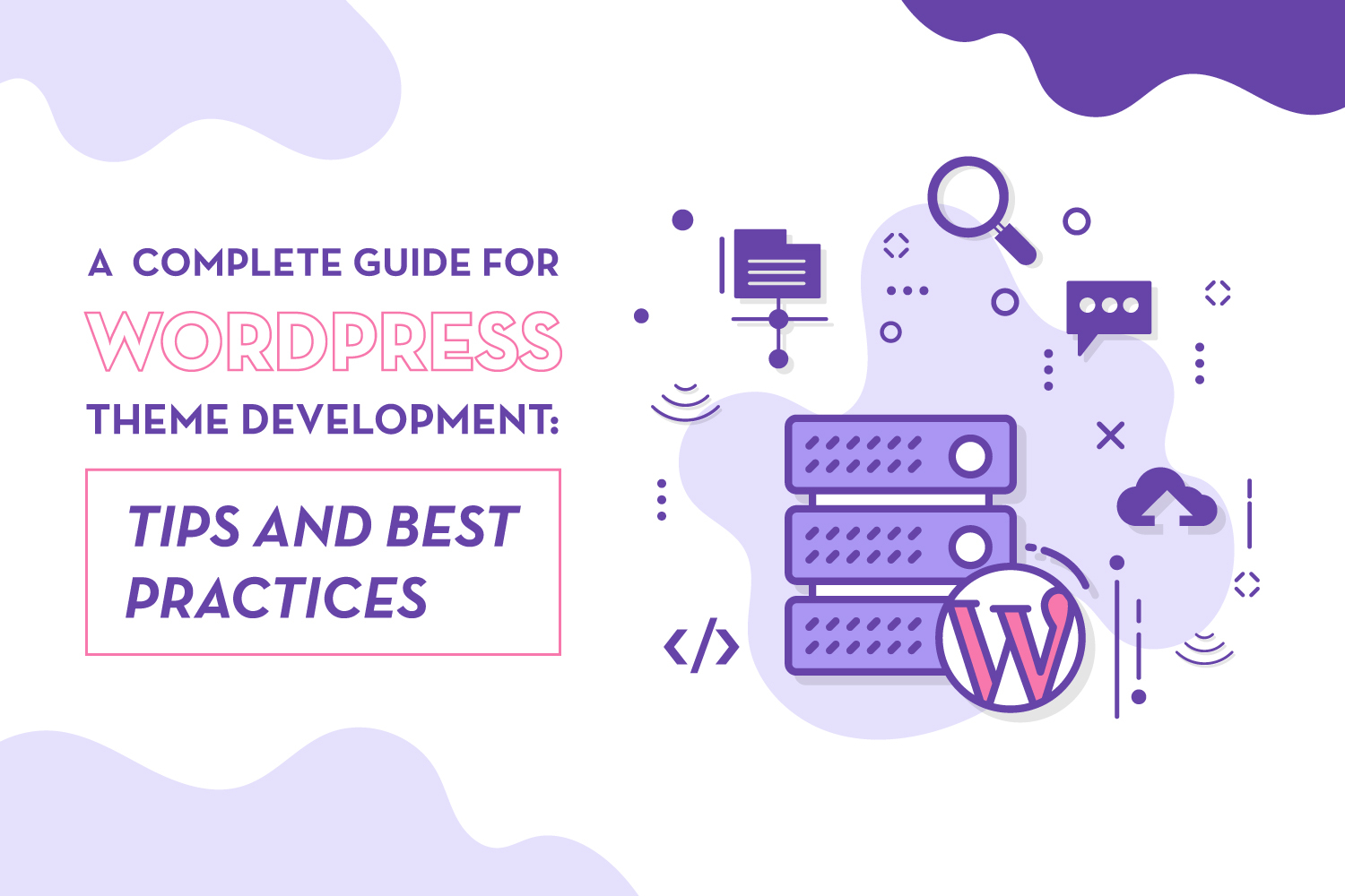 complete guide for WordPress development