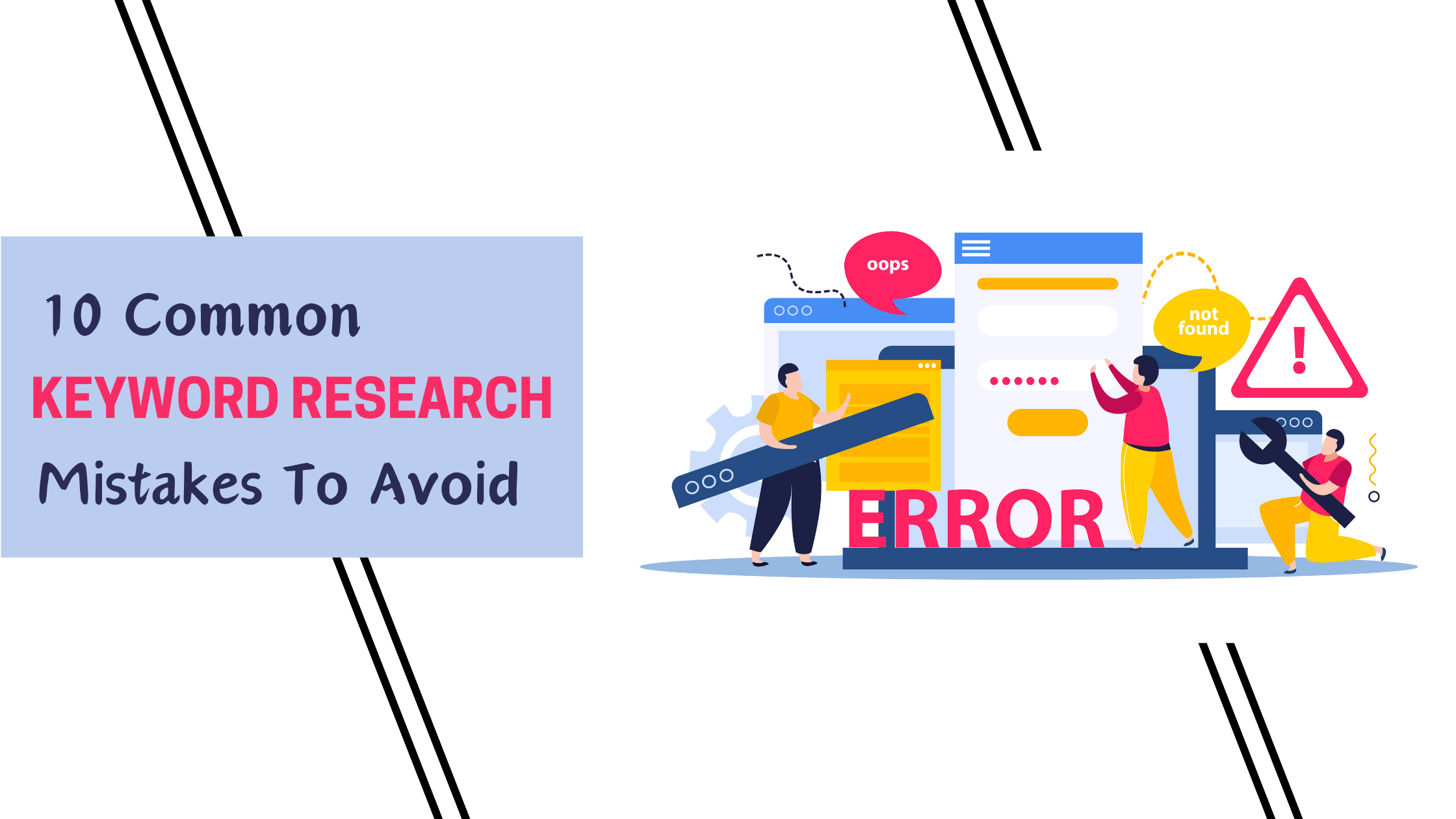 Common keyword research mistakes